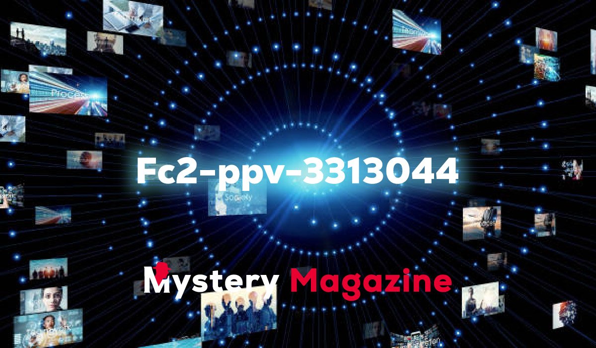 Fc2-ppv-3313044